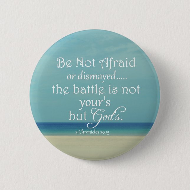 Badge Rond 5 Cm N'ayez pas peur Verset Bible (Devant)