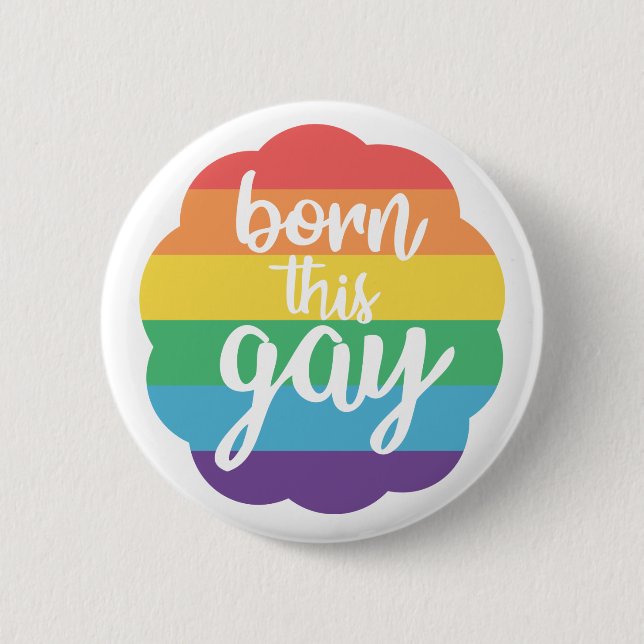 Badge Rond 5 Cm Né ce gay (Devant)