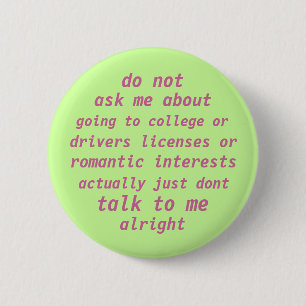 Badge Rond 5 Cm ne demandez pas la goupille