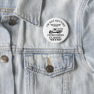 Badge Rond 5 Cm né en 1970 cadeau d'anniversaire homme vintage