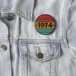 Badge Rond 5 Cm Né en 1974 cadeau vintage 50e anniversaire
