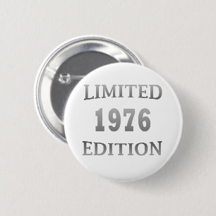 Badge Rond 5 Cm né en 1976 anniversaire édition limitée