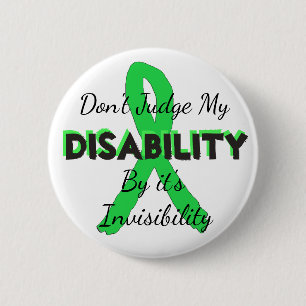 Badge Rond 5 Cm Ne jugez pas mon handicap par sa broche invisibili