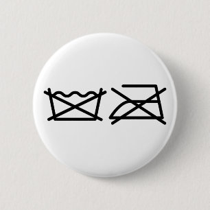 BADGE ROND 5 CM NE LAVEZ PAS ! NE REFROIREZ PAS !