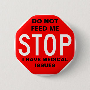 Badge Rond 5 Cm Ne m'alimentez pas le bouton