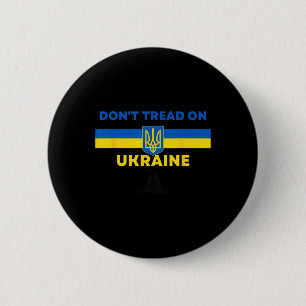 Badge Rond 5 Cm Ne marchez pas sur l'Ukraine ! Les partisans de l'