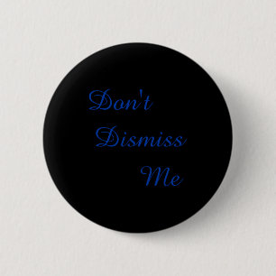 Badge Rond 5 Cm Ne me congédiez pas