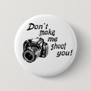 Badge Rond 5 Cm Ne m'incitez pas à vous tirer bouton