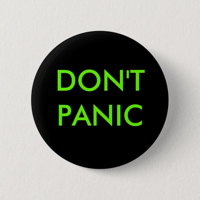 BADGE ROND 5 CM NE PANIQUEZ PAS (Devant)