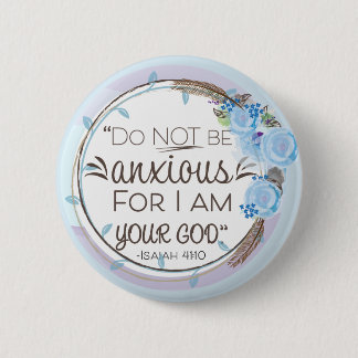 Badge Rond 5 Cm Ne Pas Être Anxieux