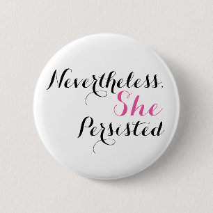 Badge Rond 5 Cm Néanmoins, elle a persisté