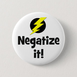 Badge Rond 5 Cm Négatisez-le à gauche