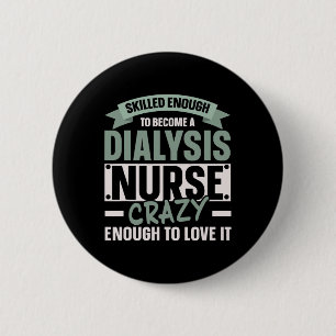 Badge Rond 5 Cm Néphrologie Infirmière Dialyse Infirmière Médicale