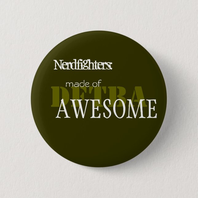 Badge Rond 5 Cm Nerdfighter a fait d'impressionnant - Cust… - (Devant)