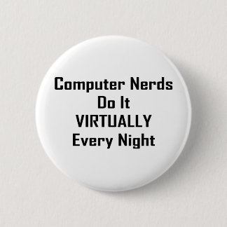 Badge Rond 5 Cm Nerds occupés
