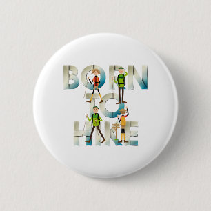 Badge Rond 5 Cm NÉS POUR RANDONNER Boutons