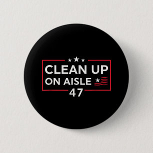 Badge Rond 5 Cm Nettoyage dans l'allée 47 Impeach 47 Anti Trump 86