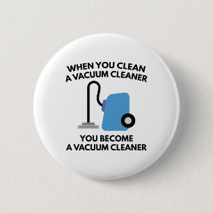 Badge Rond 5 Cm Nettoyeur de vide