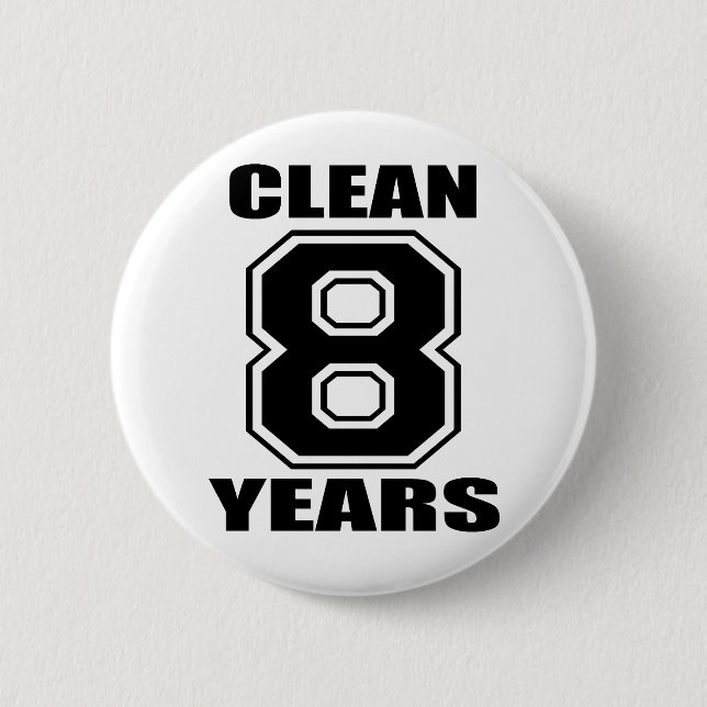 Badge Rond 5 Cm nettoyez huit ans de noir (Devant)