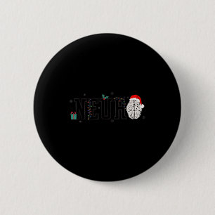Badge Rond 5 Cm Neuro Noël Neurologie Vacances Neuroscience Infirm