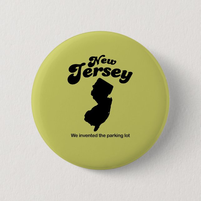 Badge Rond 5 Cm New Jersey Motto - Nous avons inventé le parking (Devant)