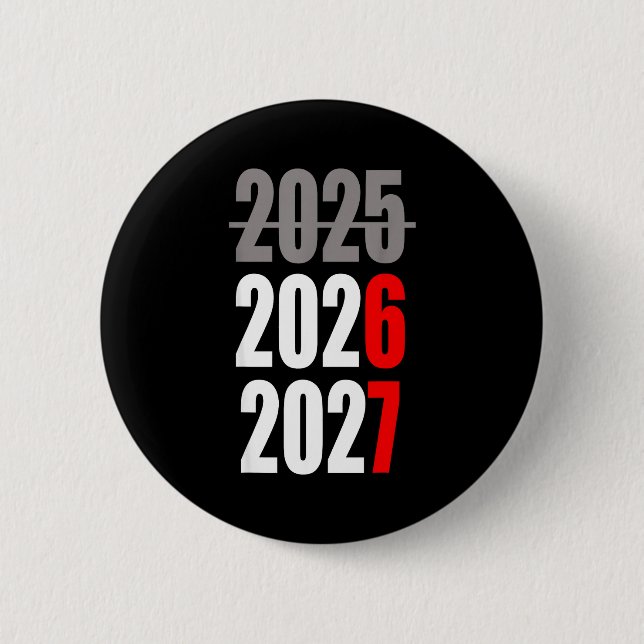 Badge Rond 5 Cm New Year 2026 Funny 67 New Year's Eve Party  (Devant)