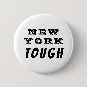 Badge Rond 5 Cm New York Tough Noir et Blanc