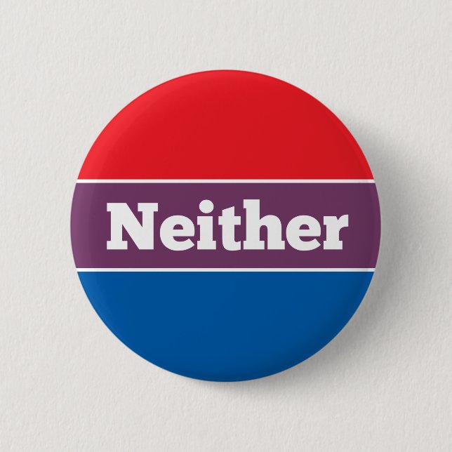 Badge Rond 5 Cm Ni l'un ni l'autre candidat politique (Devant)