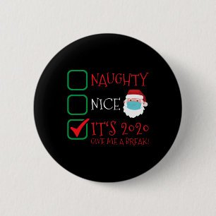 Badge Rond 5 Cm Nice Naughty 2020 Funny Pajama De Noël Pour Famill