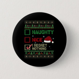 Badge Rond 5 Cm Nice Naughty Je Regrette Rien Génial Sweater Chris