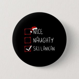 Badge Rond 5 Cm Nice Naughty Sri Lankan Noël Sri Lanka Herita