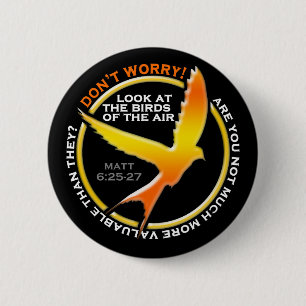 Badge Rond 5 Cm N'inquiétez pas le vers chrétien de bible d'oise