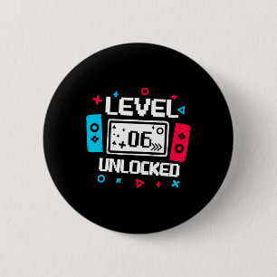 Badge Rond 5 Cm Niveau 6 Joueur déverrouillé - 6e Anniversaire Vid