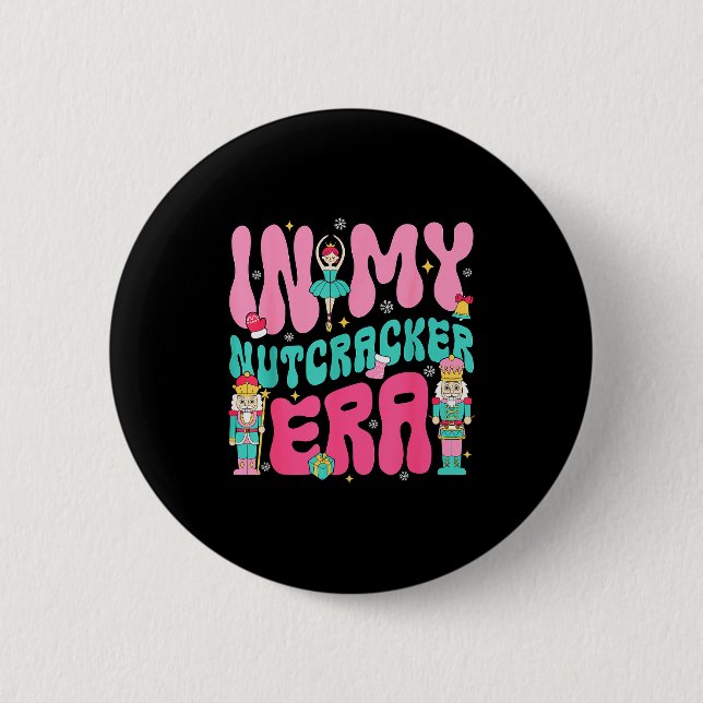 Badge Rond 5 Cm Nk Nutcracker Squad In My Nutcracker Era Christmas (Devant)