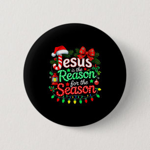 Badge Rond 5 Cm Noël chrétien Jésus est la raison de S