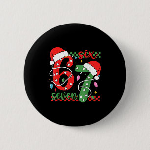 Badge Rond 5 Cm Noël Drôle Six Sept 6 7 Mème Langue Gen Alpha