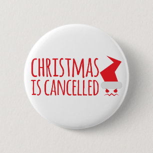 Badge Rond 5 Cm Noël est décommandé avec Père Noël fâché fo