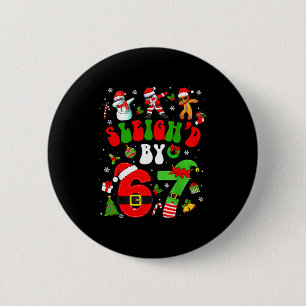 Badge Rond 5 Cm Noël Saccagé Par 67 Mème Drôle Six Sept 6 7