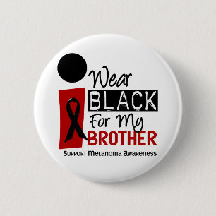 Badge Rond 5 Cm Noir d'usage du mélanome I pour mon frère 9