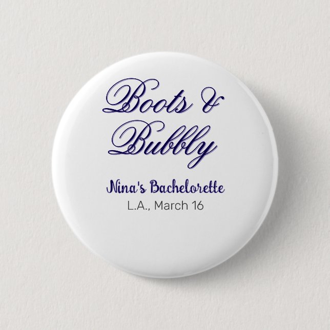 Badge Rond 5 Cm nom d'enterrement de vie de jeune fille Boots & Bu (Devant)