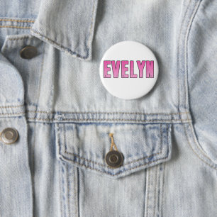 Badge Rond 5 Cm Nom d'Evelyn