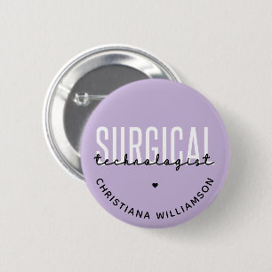 Badge Rond 5 Cm Nom personnalisé Technologue chirurgical Med Surg