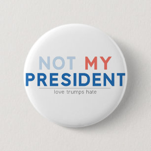 Badge Rond 5 Cm Non mon président