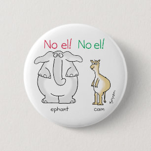 Badge Rond 5 Cm Non ! No el ! par Sandra Boynton