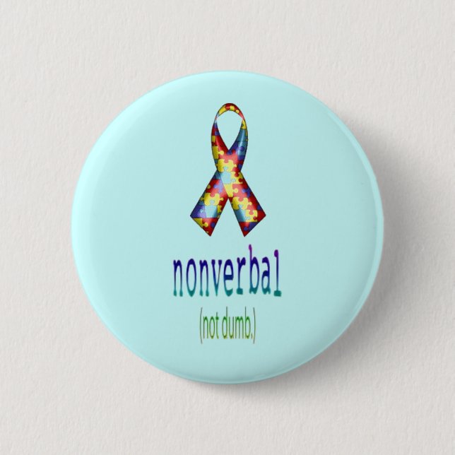 Badge Rond 5 Cm "Non verbal, pas idiot" (Devant)