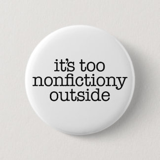Badge Rond 5 Cm Nonfictiony Outside Book Lover