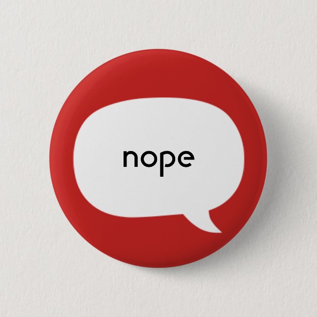Badge Rond 5 Cm Nope (Devant)
