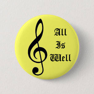 Badge Rond 5 Cm Note de musique, AllIsWell
