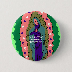 BADGE ROND 5 CM NOTRE DAME DE GUADALUPE ME PROTÈGE !