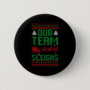 Badge Rond 5 Cm Notre équipe renne de Noël de traîneau de Santa's 